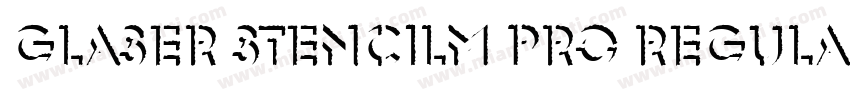 Glaser Stencilm Pro Regular字体转换